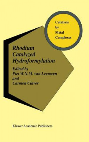 Carte Rhodium Catalyzed Hydroformylation Piet W. N. van Leeuwen