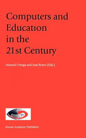 Buch Computers and Education in the 21st Century Manuel Ortega