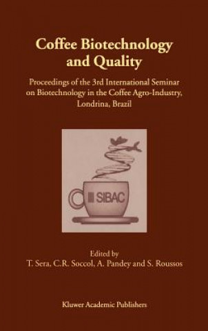 Kniha Coffee Biotechnology and Quality T. Sera