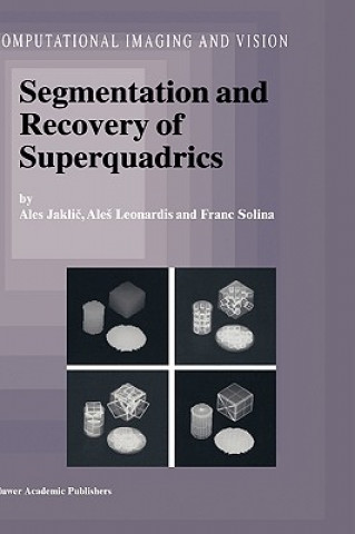 Książka Segmentation and Recovery of Superquadrics Ales Jaklic