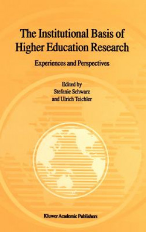 Knjiga Institutional Basis of Higher Education Research Stefanie Schwarz