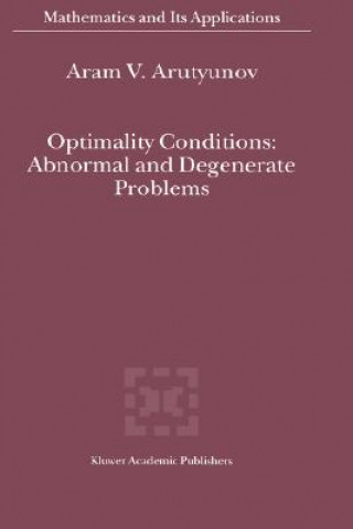 Carte Optimality Conditions: Abnormal and Degenerate Problems A. V. Arutyunov