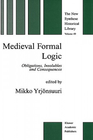 Kniha Medieval Formal Logic Mikko Yrjönsuuri