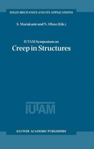 Book IUTAM Symposium on Creep in Structures S. Murakami