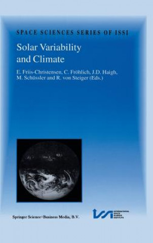 Kniha Solar Variability and Climate E. Friis-Christensen
