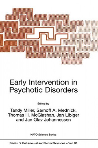 Kniha Early Intervention in Psychotic Disorders Tandy Miller