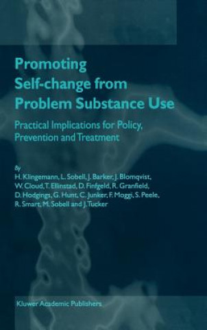 Kniha Promoting Self-Change from Problem Substance Use H. Klingemann