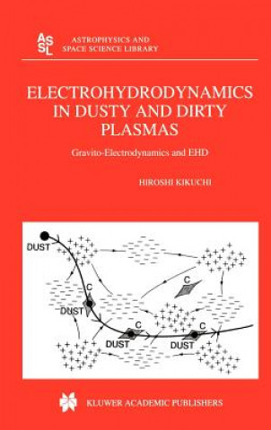 Βιβλίο Electrohydrodynamics in Dusty and Dirty Plasmas H. Kikuchi