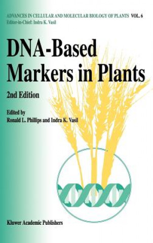 Kniha DNA-Based Markers in Plants R. L. Phillips