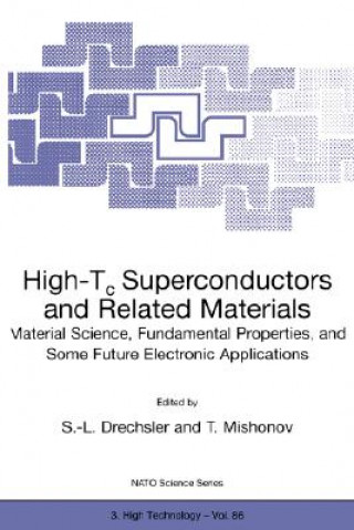 Kniha High-Tc Superconductors and Related Materials S.-L. Drechsler