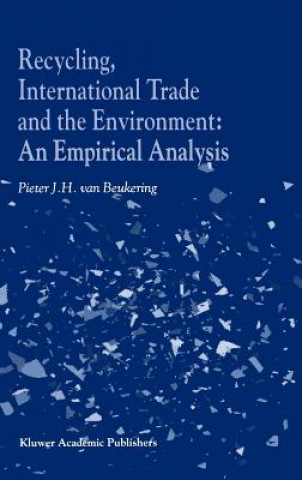 Buch Recycling, International Trade and the Environment Pieter J. H. van Beukering