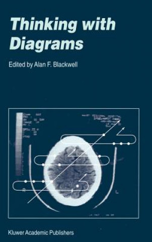 Knjiga Thinking with Diagrams Alan F. Blackwell