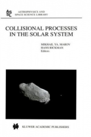 Carte Collisional Processes in the Solar System Mikhail Ya. Marov