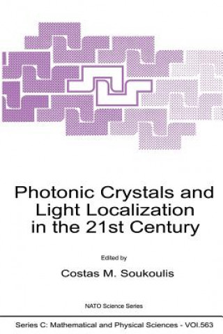 Carte Photonic Crystals and Light Localization in the 21st Century C.M. Soukoulis