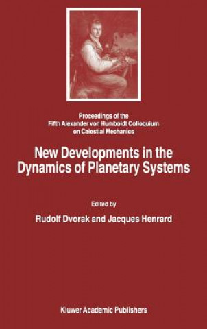 Βιβλίο New Developments in the Dynamics of Planetary Systems Rudolf Dvorak