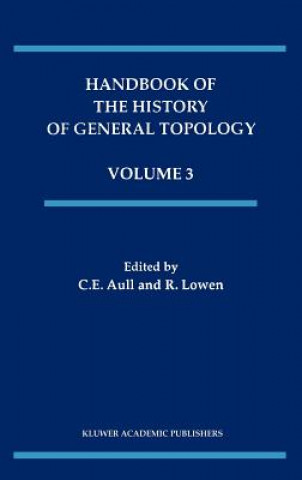 Kniha Handbook of the History of General Topology C.E. Aull