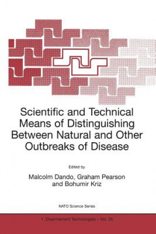 Książka Scientific and Technical Means of Distinguishing Between Natural and Other Outbreaks of Disease Malcolm R. Dando