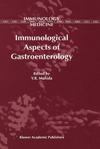 Buch Immunological Aspects of Gastroenterology Y.R. Mahida