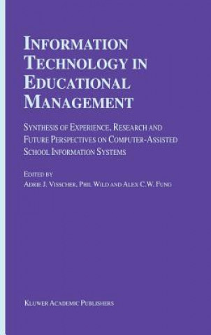 Kniha Information Technology in Educational Management A.J. Visscher