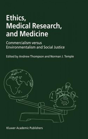 Kniha Ethics, Medical Research, and Medicine Andrew Thompson