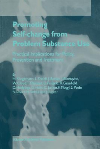 Kniha Promoting Self-Change from Problem Substance Use H. Klingemann
