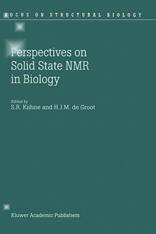 Kniha Perspectives on Solid State NMR in Biology S.R. Kiihne