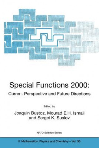 Kniha Special Functions 2000: Current Perspective and Future Directions Joaquin Bustoz
