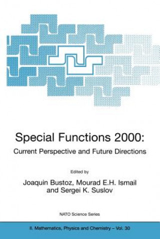 Knjiga Special Functions 2000: Current Perspective and Future Directions Joaquin Bustoz