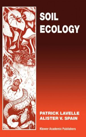 Kniha Soil Ecology P. Lavelle