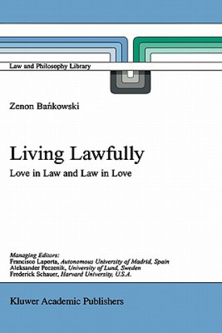 Книга Living Lawfully Z. Bankowski