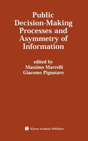 Buch Public Decision-Making Processes and Asymmetry of Information Massimo Marrelli