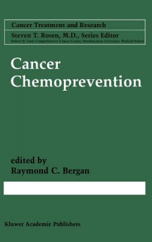 Knjiga Cancer Chemoprevention Raymond C. Bergan