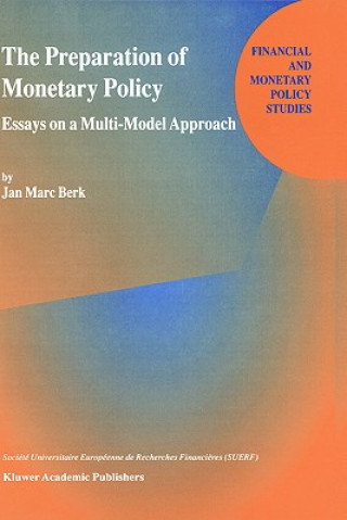 Kniha Preparation of Monetary Policy J.M. Berk