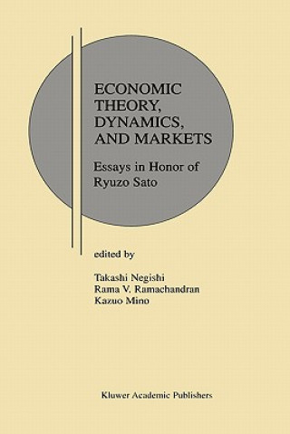 Könyv Economic Theory, Dynamics and Markets Takashi Negishi