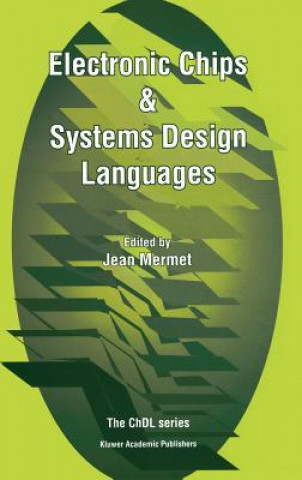 Könyv Electronic Chips & Systems Design Languages J. Mermet