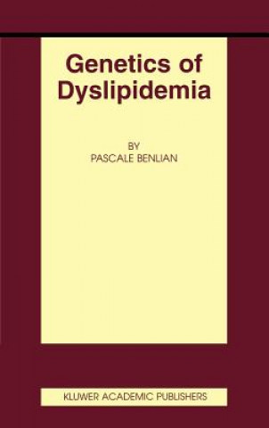 Kniha Genetics of Dyslipidemia Pascale Benlian