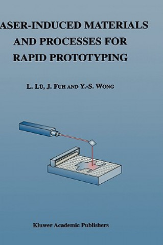 Könyv Laser-Induced Materials and Processes for Rapid Prototyping i Lü