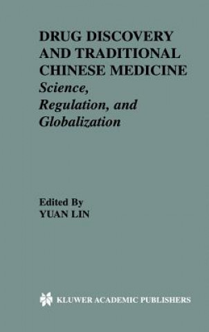 Kniha Drug Discovery and Traditional Chinese Medicine Yuan Lin
