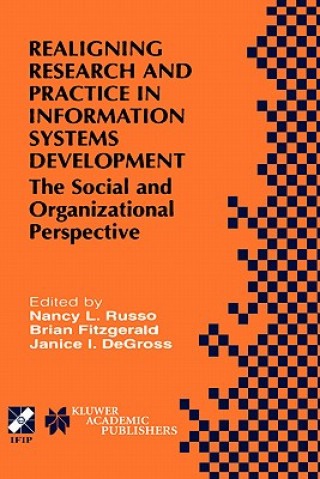 Książka Realigning Research and Practice in Information Systems Development Nancy L. Russo