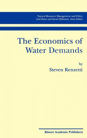 Kniha Economics of Water Demands Steven Renzetti