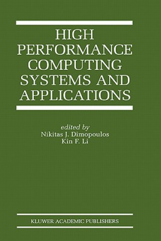 Książka High Performance Computing Systems and Applications Nikitas J. Dimopoulos