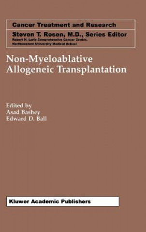 Kniha Non-Myeloablative Allogeneic Transplantation Asad Bashey