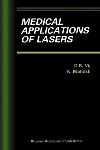 Kniha Medical Applications of Lasers D.R. Vij