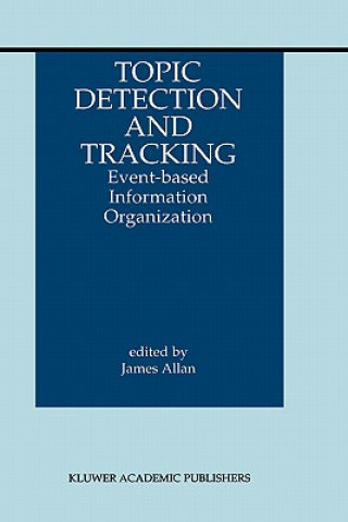 Kniha Topic Detection and Tracking James Allan
