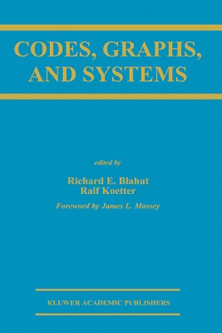 Carte Codes, Graphs, and Systems Richard E. Blahut