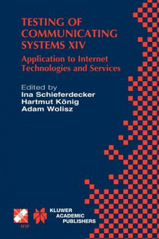 Livre Testing of Communicating Systems XIV Ina Schieferdecker