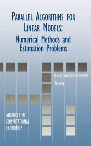 Könyv Parallel Algorithms for Linear Models Erricos John Kontoghiorghes