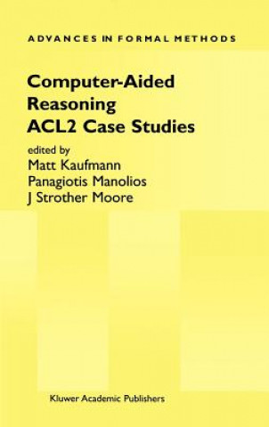 Kniha Computer-Aided Reasoning Matt Kaufmann