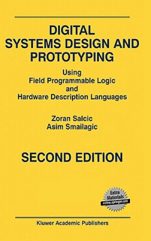 Książka Digital Systems Design and Prototyping Zoran Salcic