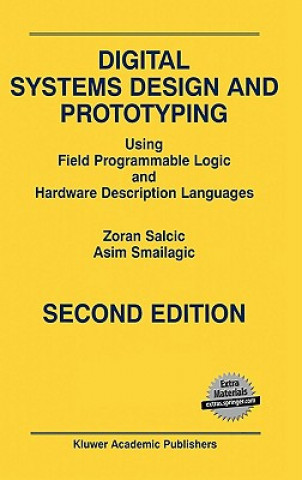 Book Digital Systems Design and Prototyping Zoran Salcic